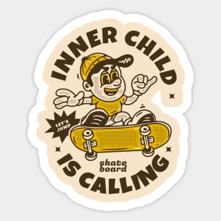 inner child is calling for skateboarding Sticker